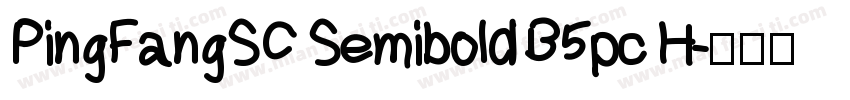 PingFangSC Semibold B5pc H字体转换